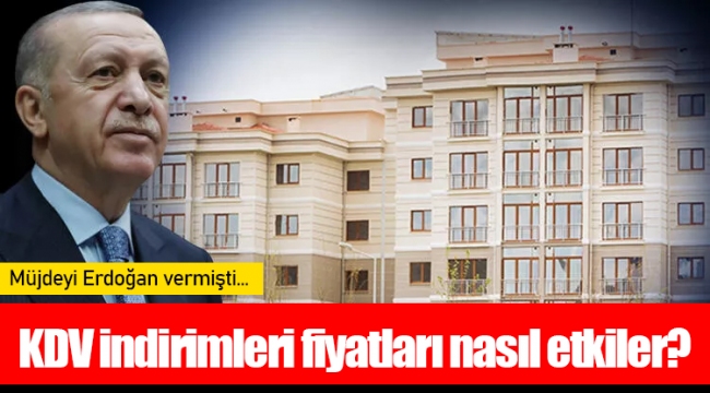 KDV indirimleri fiyatları nasıl etkiler?