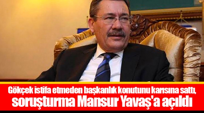 Gökçek istifa etmeden başkanlık konutunu karısına sattı, soruşturma Mansur Yavaş&#039;a açıldı