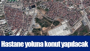 Hastane yoluna konut yapılacak