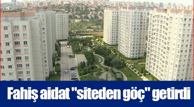 Fahiş aidat "siteden göç" getirdi