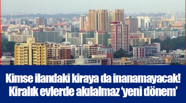 Kimse ilandaki kiraya da inanamayacak! Kiralık evlerde akılalmaz ‘yeni dönem’
