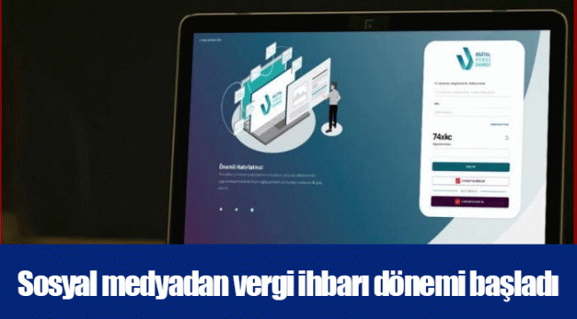 Sosyal medyadan vergi ihbarı dönemi başladı