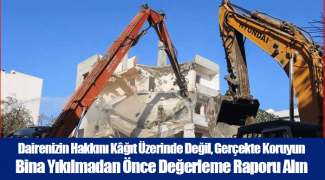 Dairenizin Hakkını Kâğıt Üzerinde Değil, Gerçekte Koruyun