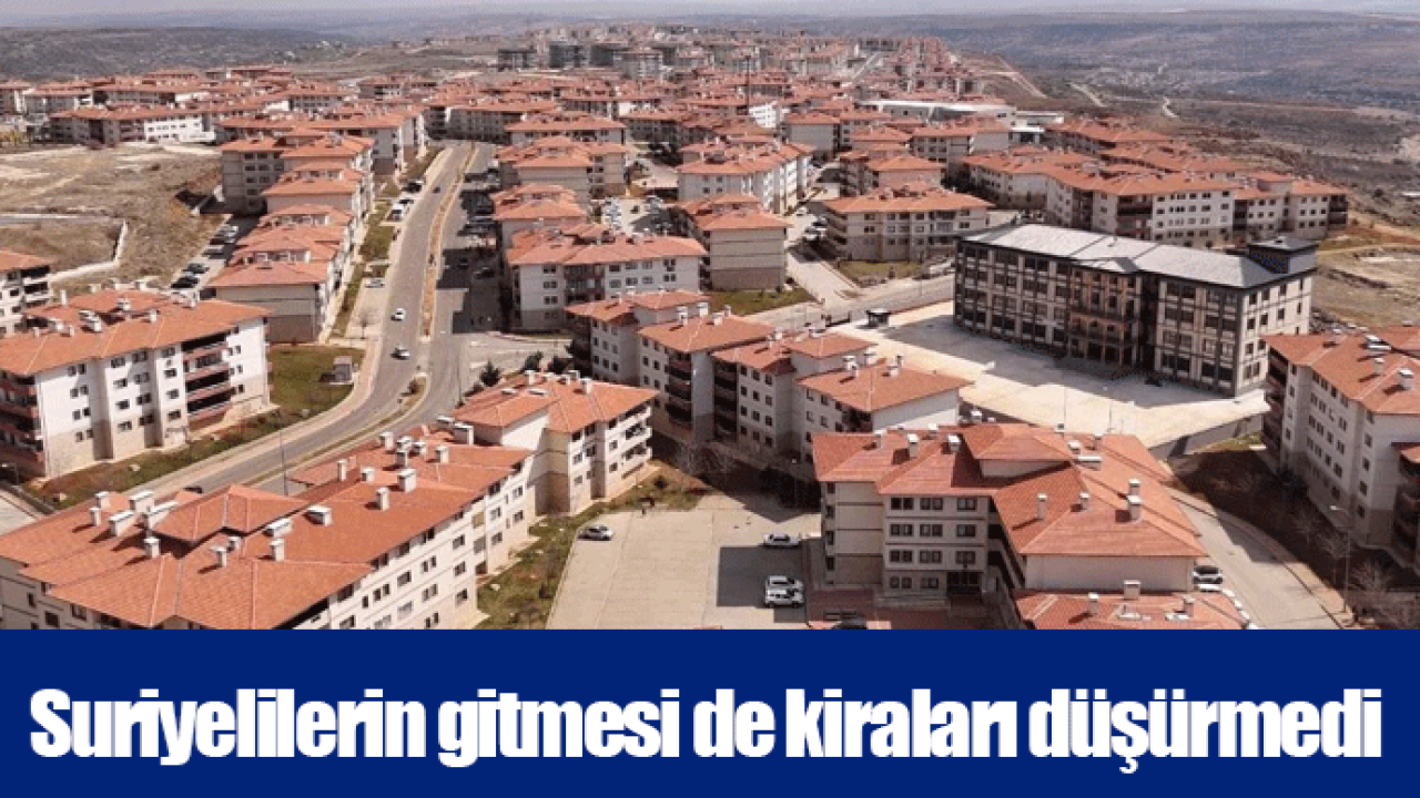 Suriyelilerin gitmesi de kiraları düşürmedi