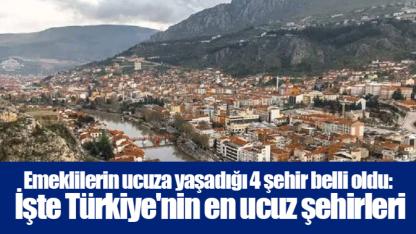 Emeklilerin ucuza yaşadığı 4 şehir belli oldu: İşte Türkiye'nin en ucuz şehirleri